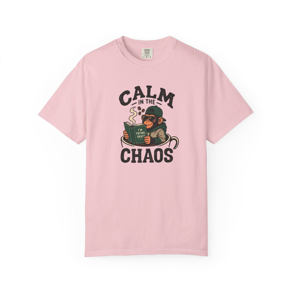 Calm in the Chaos T-shirt