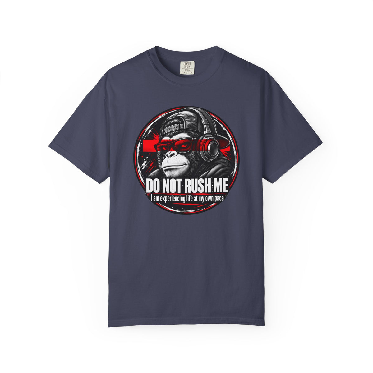 Do Not Rush Me 2.0 T-shirt