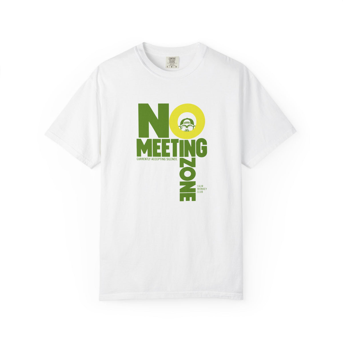 No Meeting Zone T-shirt