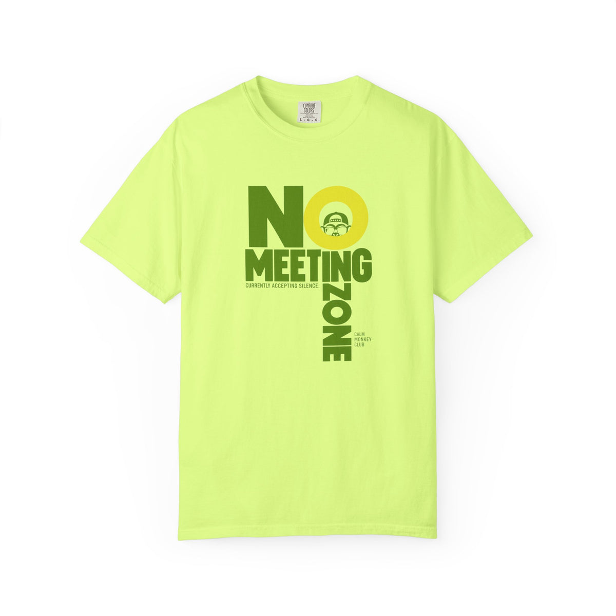 No Meeting Zone T-shirt