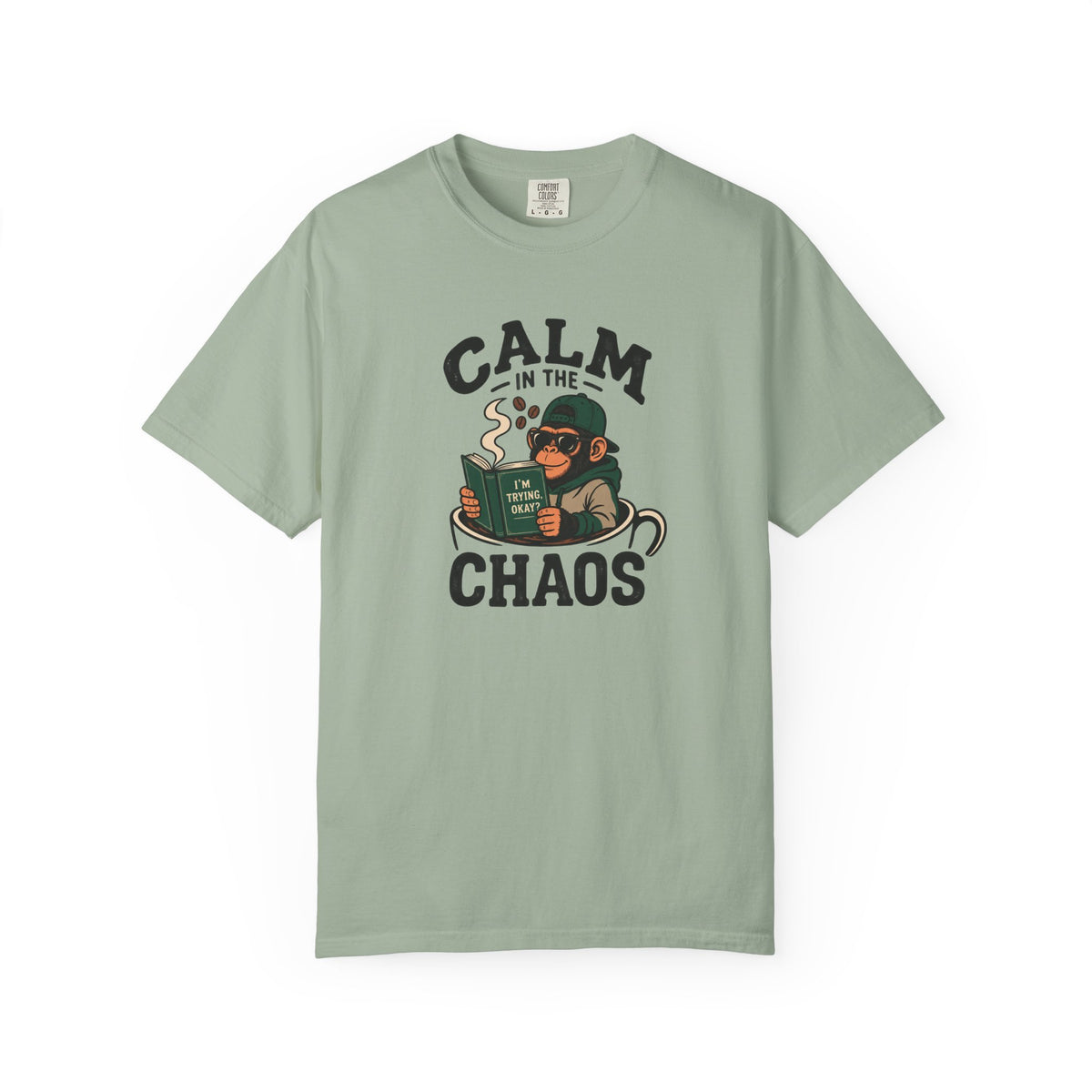 Calm in the Chaos T-shirt