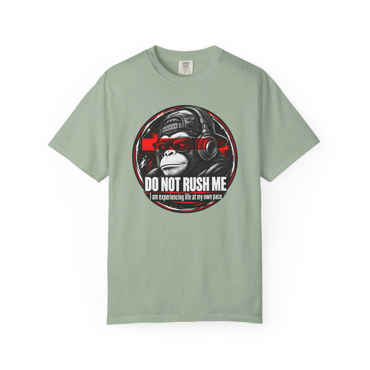 Do Not Rush Me 2.0 T-shirt