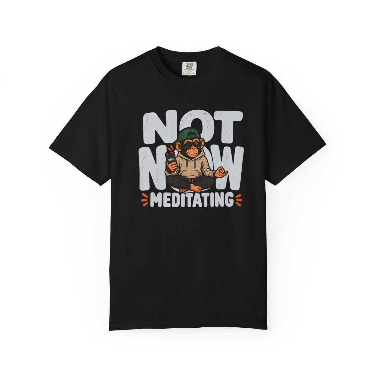 Not Now Meditating T-shirt